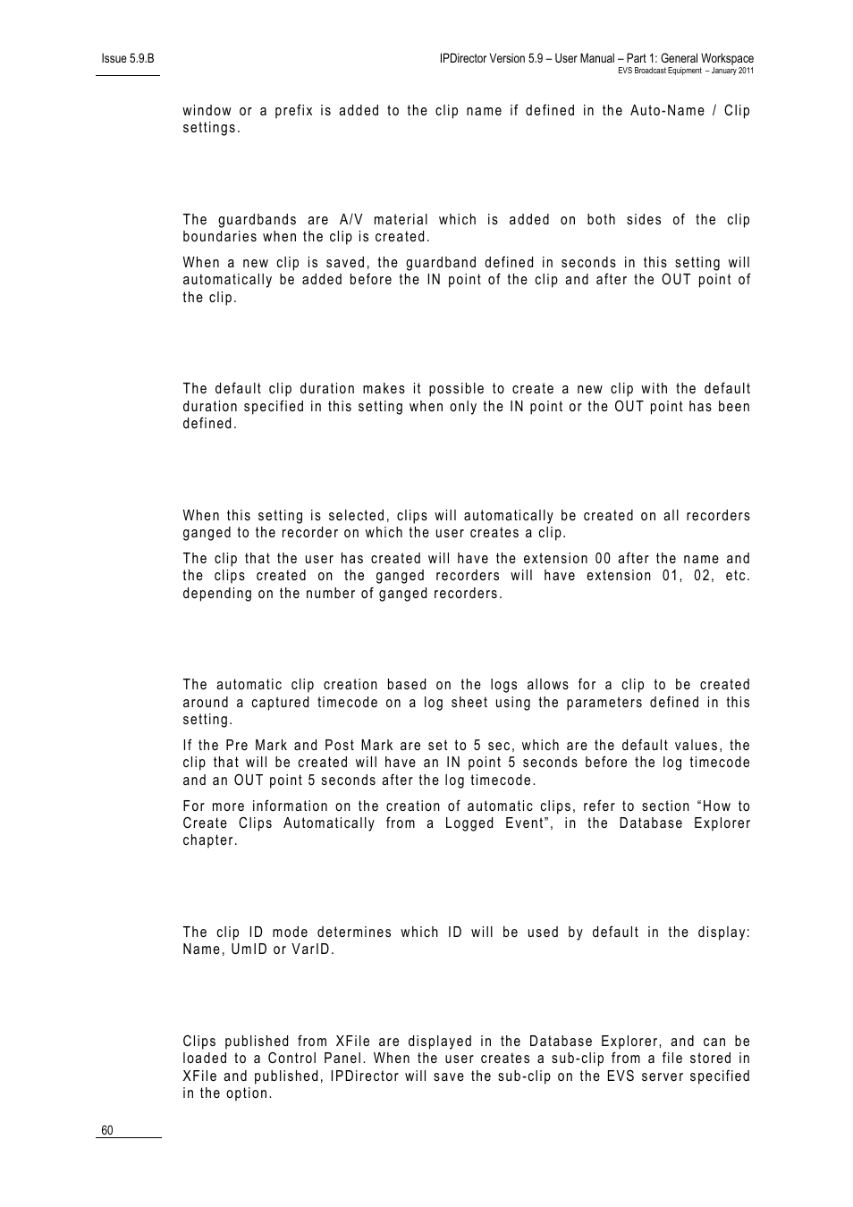 Guardbands, Default clip duration, Create clips on all synchronized recorders | Automatic clip creation based on logs, Default clip id display mode, Default xt for partial restore | EVS IPDirector Version 5.9 - January 2011 Part 1 User’s Manual User Manual | Page 71 / 131