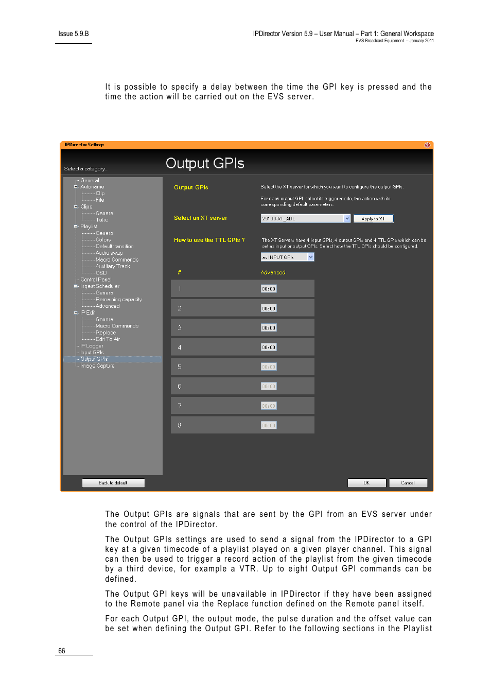 Delay, Output gpis settings | EVS IPDirector Version 5.9 - January 2011 Part 1 User’s Manual User Manual | Page 77 / 131