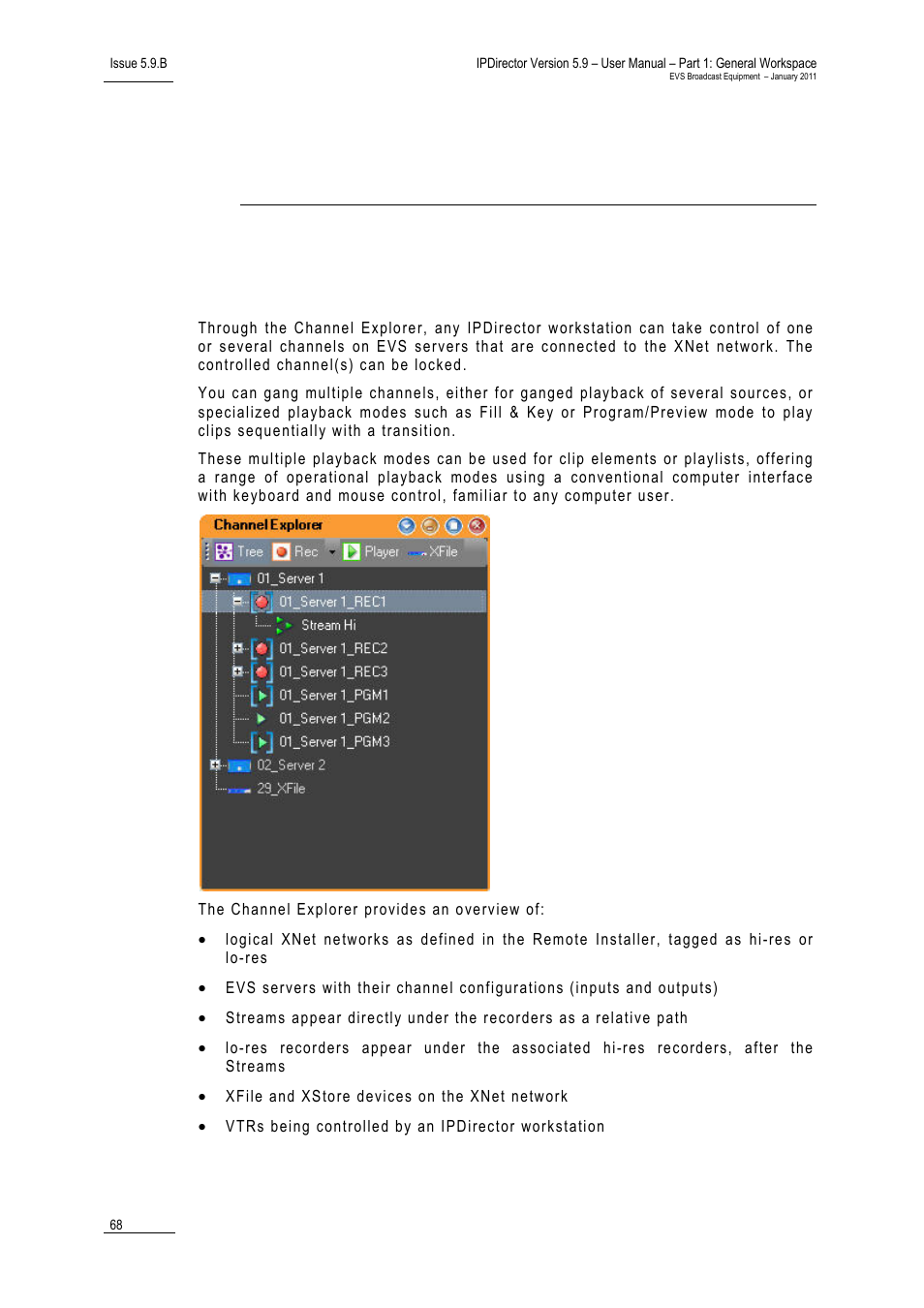 Channel explorer, 1 introduction | EVS IPDirector Version 5.9 - January 2011 Part 1 User’s Manual User Manual | Page 79 / 131