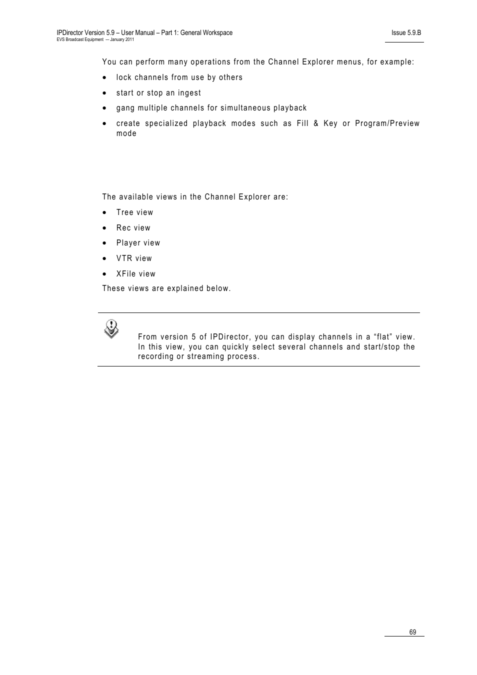 2 channel explorer views | EVS IPDirector Version 5.9 - January 2011 Part 1 User’s Manual User Manual | Page 80 / 131