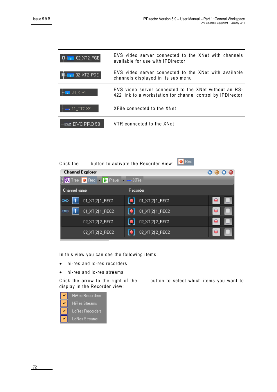 2 recorder view, Ecorder | EVS IPDirector Version 5.9 - January 2011 Part 1 User’s Manual User Manual | Page 83 / 131