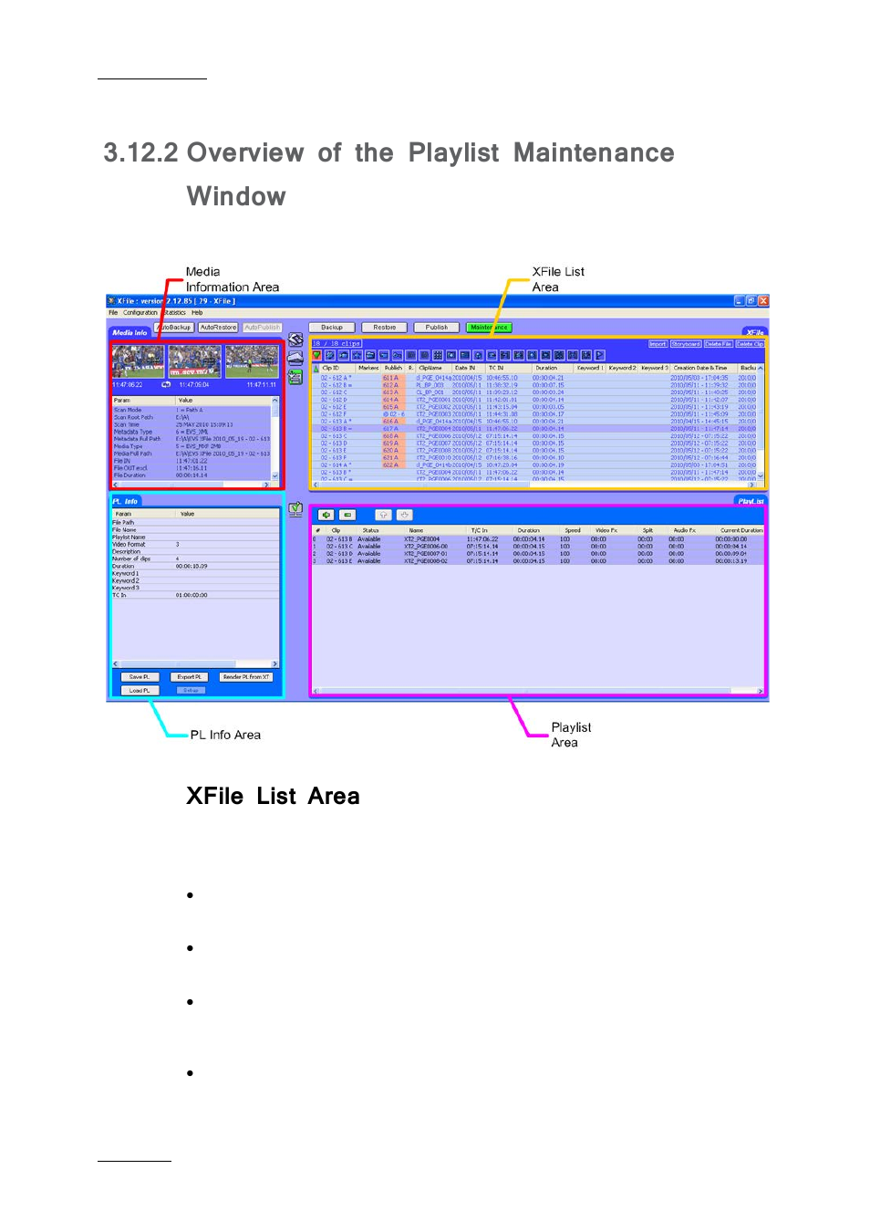 2 overview of the playlist maintenance window, Xfile list area, Overview of the playlist maintenance window | EVS Xfile Version 2.19 - November 2012 User Manual User Manual | Page 108 / 196