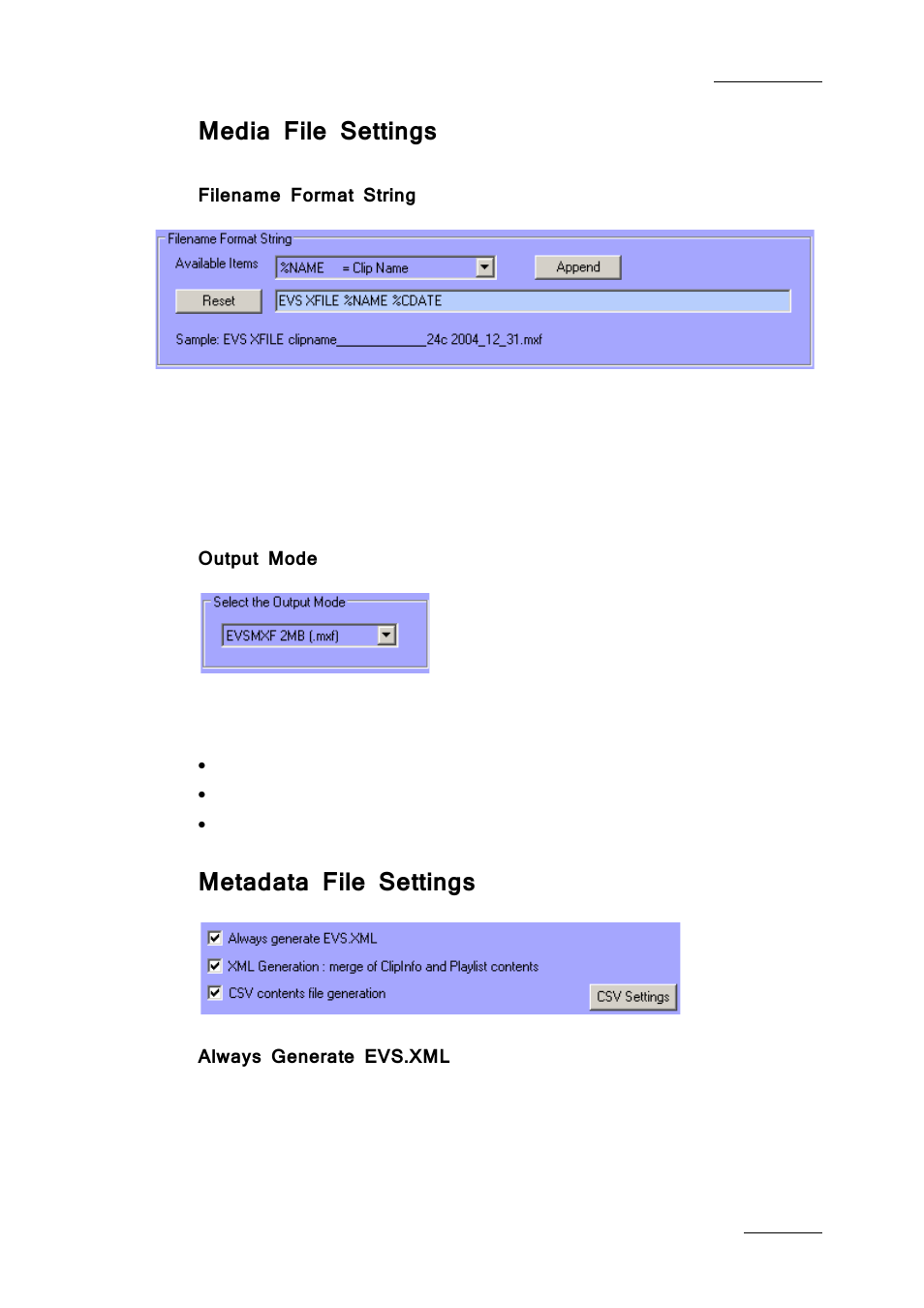 Media file settings, Filename format string, Output mode | Metadata file settings, Always generate evs.xml | EVS Xfile Version 2.19 - November 2012 User Manual User Manual | Page 111 / 196