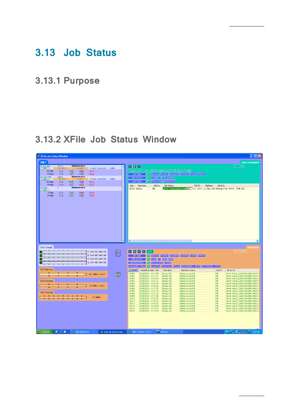 13 job status, 1 purpose, 2 xfile job status window | Job status, Purpose, Xfile job status window | EVS Xfile Version 2.19 - November 2012 User Manual User Manual | Page 117 / 196