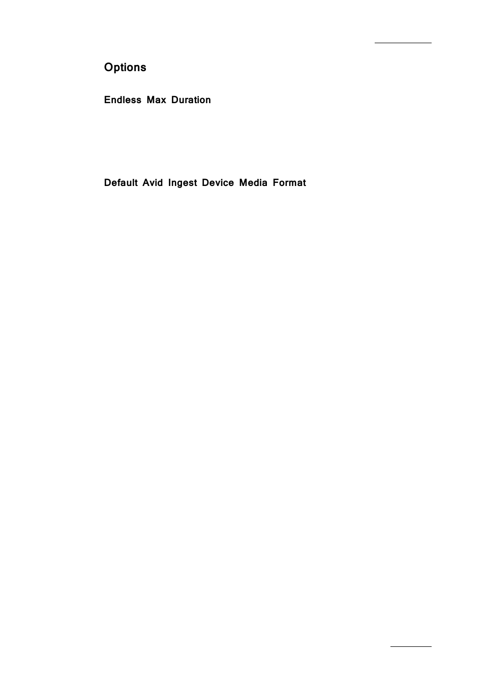 Options, Endless max duration, Default avid ingest device media format | EVS Xfile Version 2.19 - November 2012 User Manual User Manual | Page 137 / 196