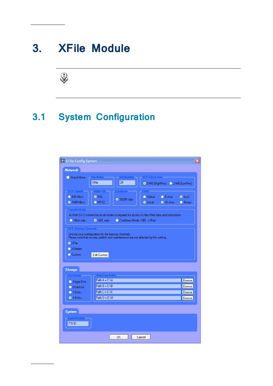 Xfile module, 1 system configuration, Odule | System configuration | EVS Xfile Version 2.19 - November 2012 User Manual User Manual | Page 16 / 196