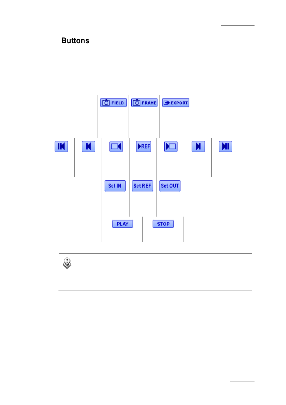 Buttons | EVS Xfile Version 2.19 - November 2012 User Manual User Manual | Page 169 / 196