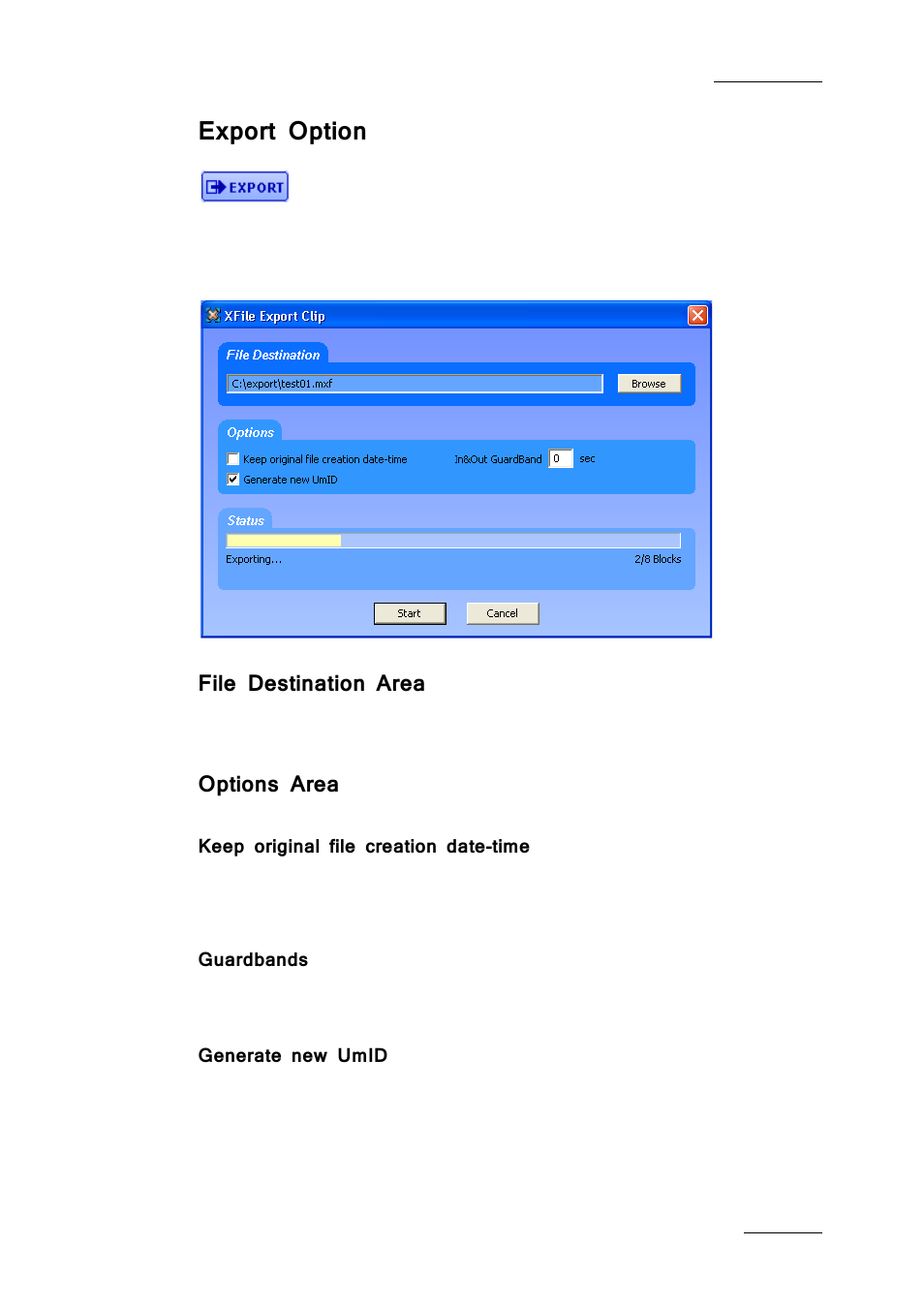 Export option, File destination area, Options area | Keep original file creation date-time, Guardbands, Generate new umid | EVS Xfile Version 2.19 - November 2012 User Manual User Manual | Page 171 / 196
