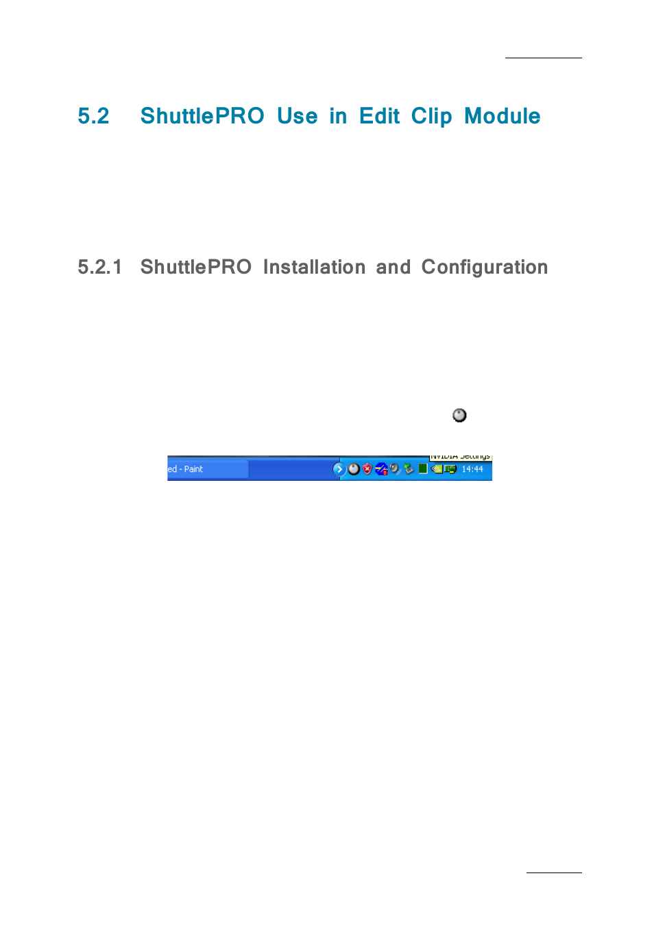 2 shuttlepro use in edit clip module, 1 shuttlepro installation and configuration, Shuttlepro use in edit clip module | Shuttlepro installation and configuration | EVS Xfile Version 2.19 - November 2012 User Manual User Manual | Page 175 / 196