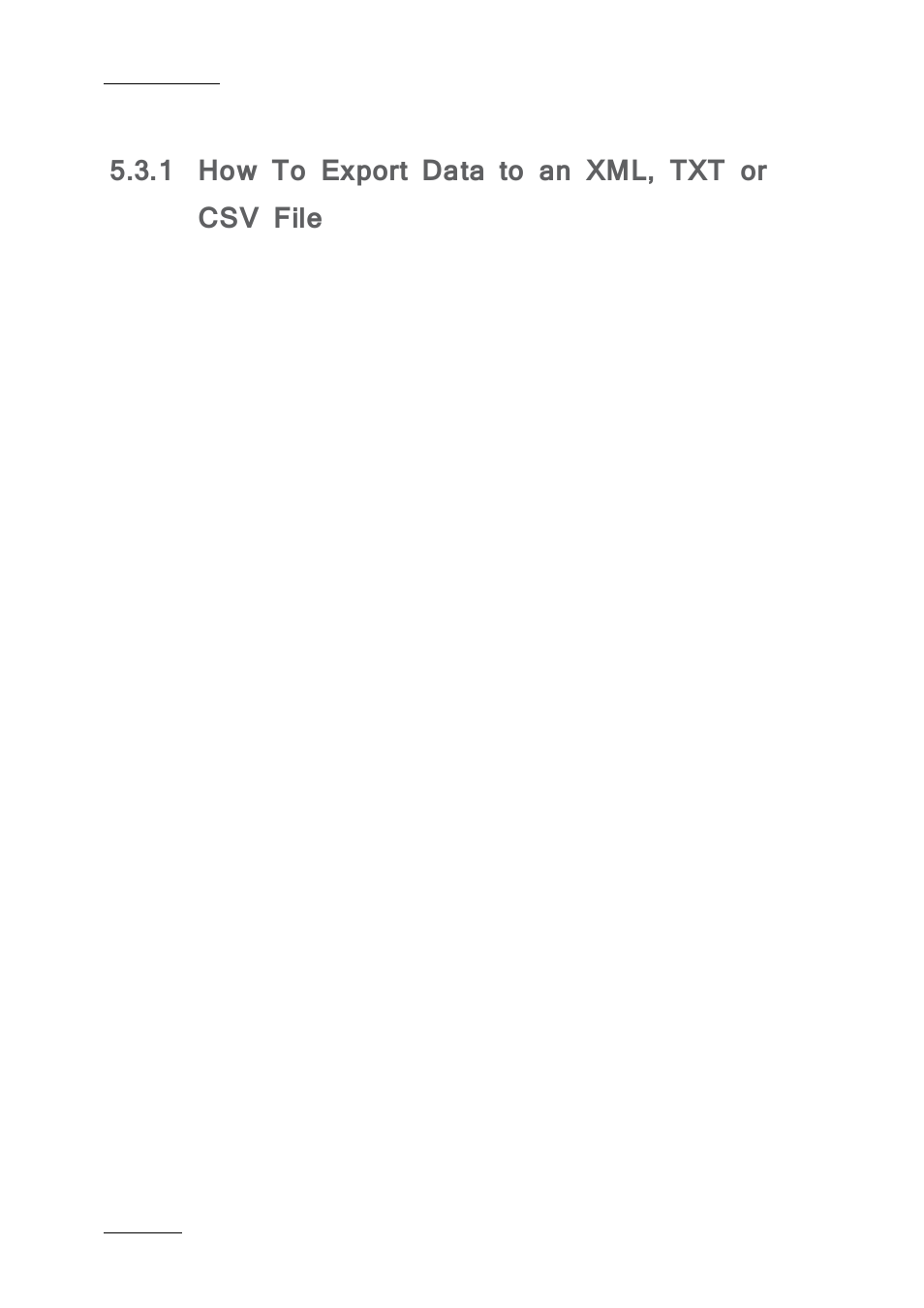 1 how to export data to an xml, txt or csv file, How to export data to an xml, txt or csv file | EVS Xfile Version 2.19 - November 2012 User Manual User Manual | Page 182 / 196