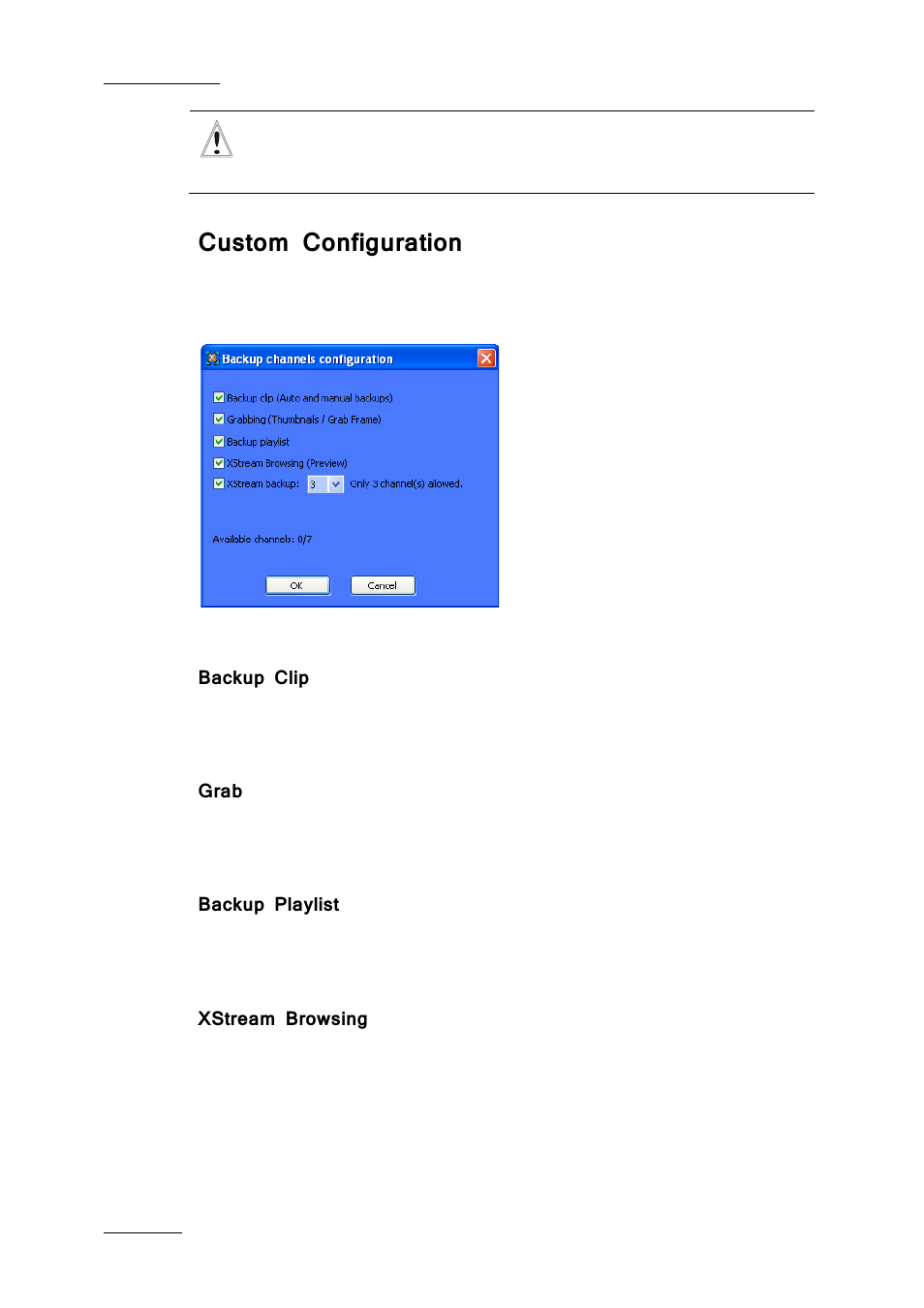 Custom configuration, Backup clip, Grab | Backup playlist, Xstream browsing | EVS Xfile Version 2.19 - November 2012 User Manual User Manual | Page 20 / 196