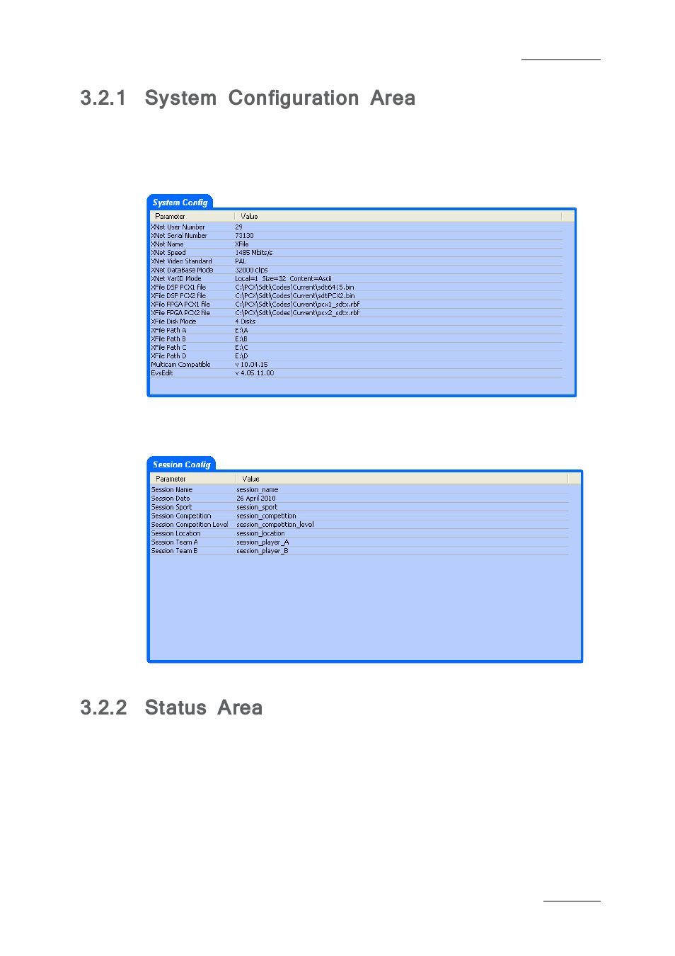 1 system configuration area, 2 status area, System configuration area | Status area | EVS Xfile Version 2.19 - November 2012 User Manual User Manual | Page 23 / 196