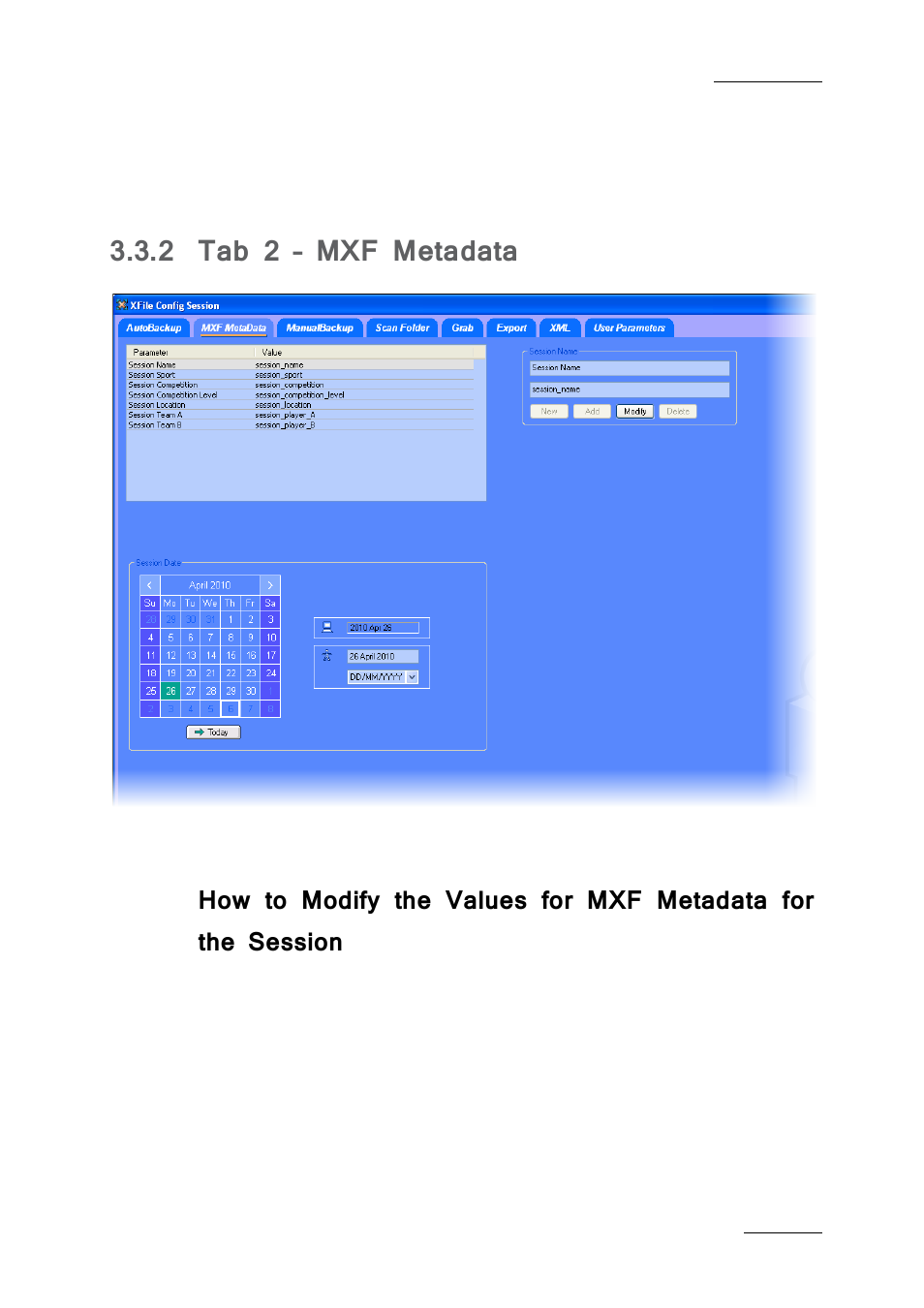 2 tab 2 – mxf metadata, Tab 2 – mxf metadata | EVS Xfile Version 2.19 - November 2012 User Manual User Manual | Page 35 / 196