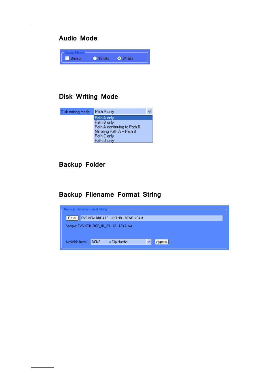 Audio mode, Disk writing mode, Backup folder | Backup filename format string | EVS Xfile Version 2.19 - November 2012 User Manual User Manual | Page 38 / 196