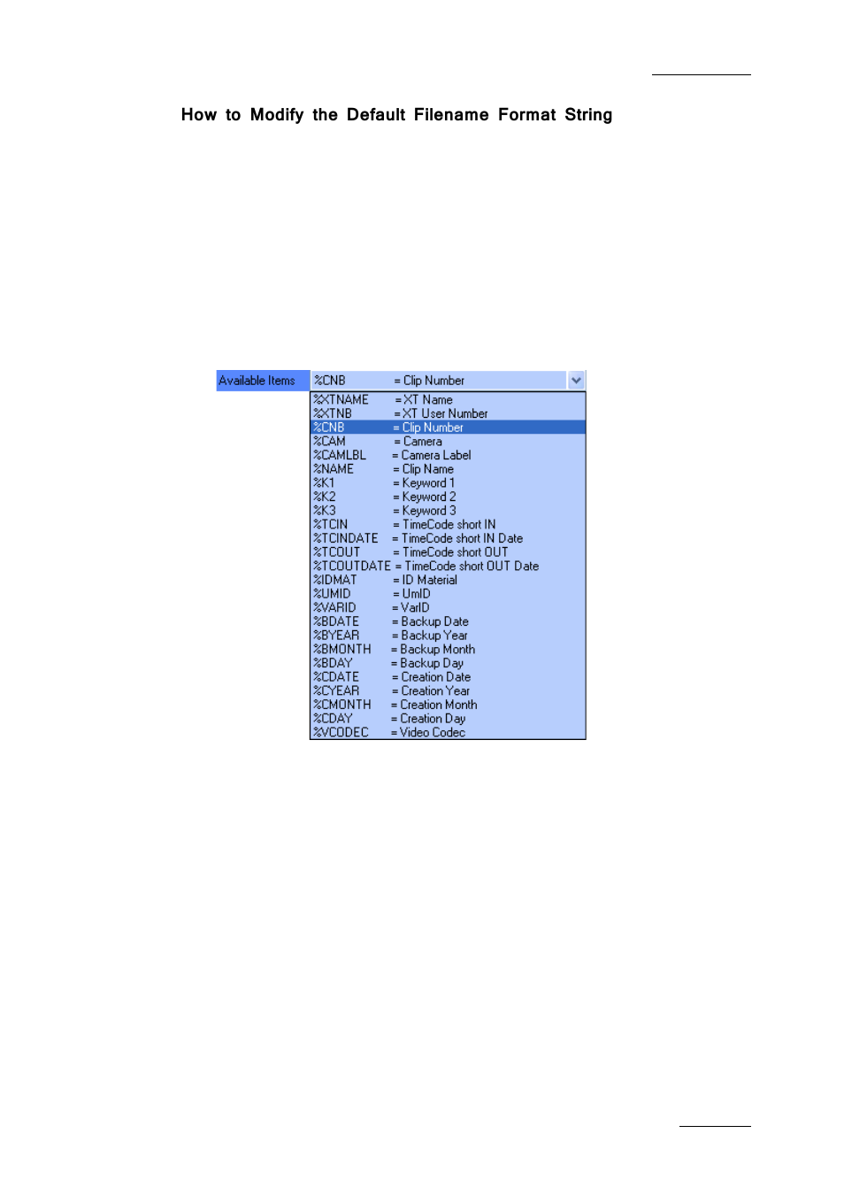 How to modify the default filename format string | EVS Xfile Version 2.19 - November 2012 User Manual User Manual | Page 39 / 196