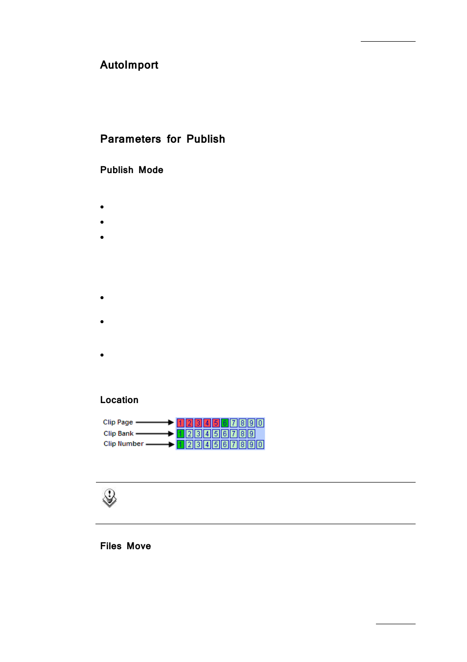 Autoimport, Parameters for publish, Publish mode | Location, Files move | EVS Xfile Version 2.19 - November 2012 User Manual User Manual | Page 43 / 196