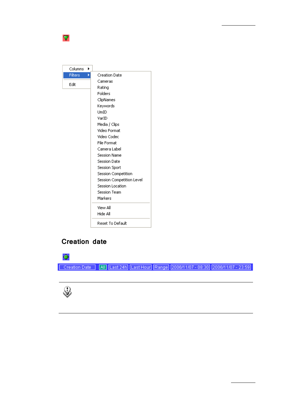 Creation date | EVS Xfile Version 2.19 - November 2012 User Manual User Manual | Page 59 / 196