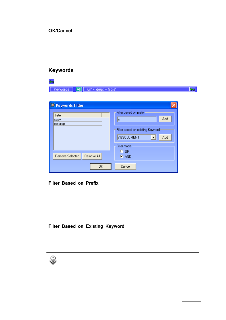 Ok/cancel, Keywords, Filter based on prefix | Filter based on existing keyword | EVS Xfile Version 2.19 - November 2012 User Manual User Manual | Page 65 / 196