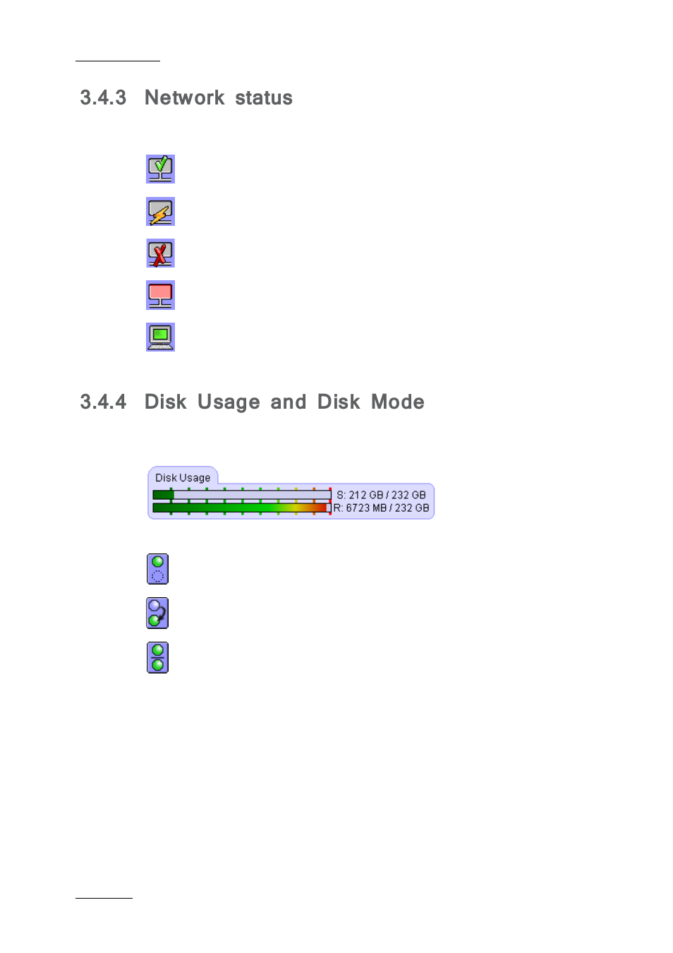 3 network status, 4 disk usage and disk mode, Network status | Disk usage and disk mode | EVS Xfile Version 2.19 - November 2012 User Manual User Manual | Page 72 / 196