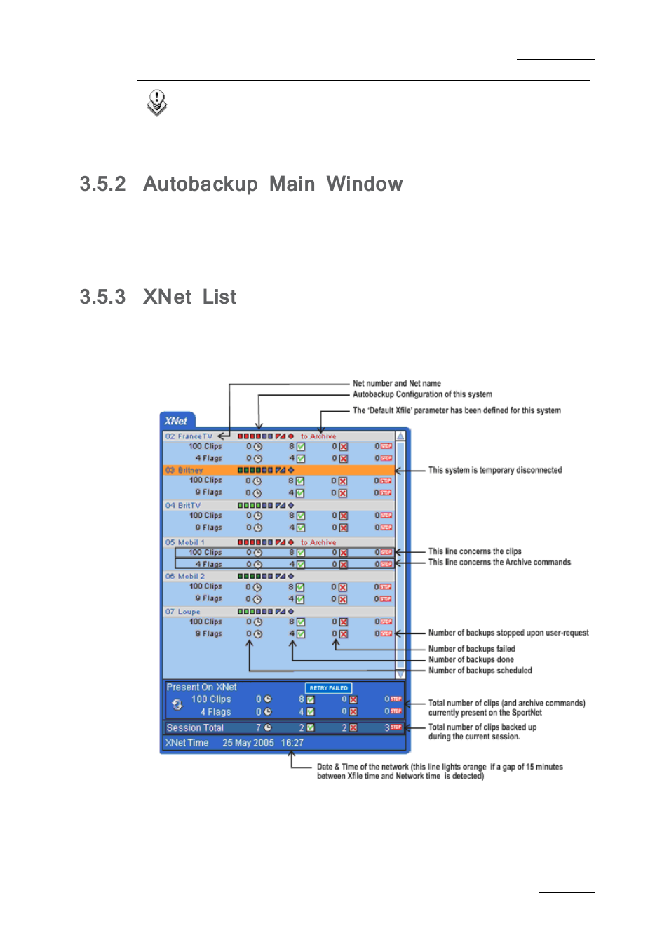 2 autobackup main window, 3 xnet list, Autobackup main window | Xnet list | EVS Xfile Version 2.19 - November 2012 User Manual User Manual | Page 77 / 196