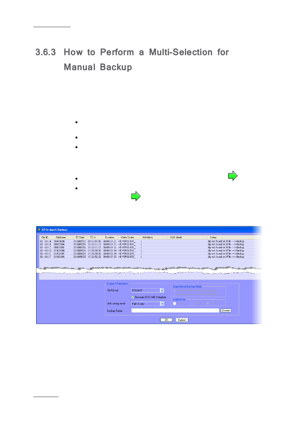 How to perform a multi-selection for manual backup | EVS Xfile Version 2.19 - November 2012 User Manual User Manual | Page 80 / 196