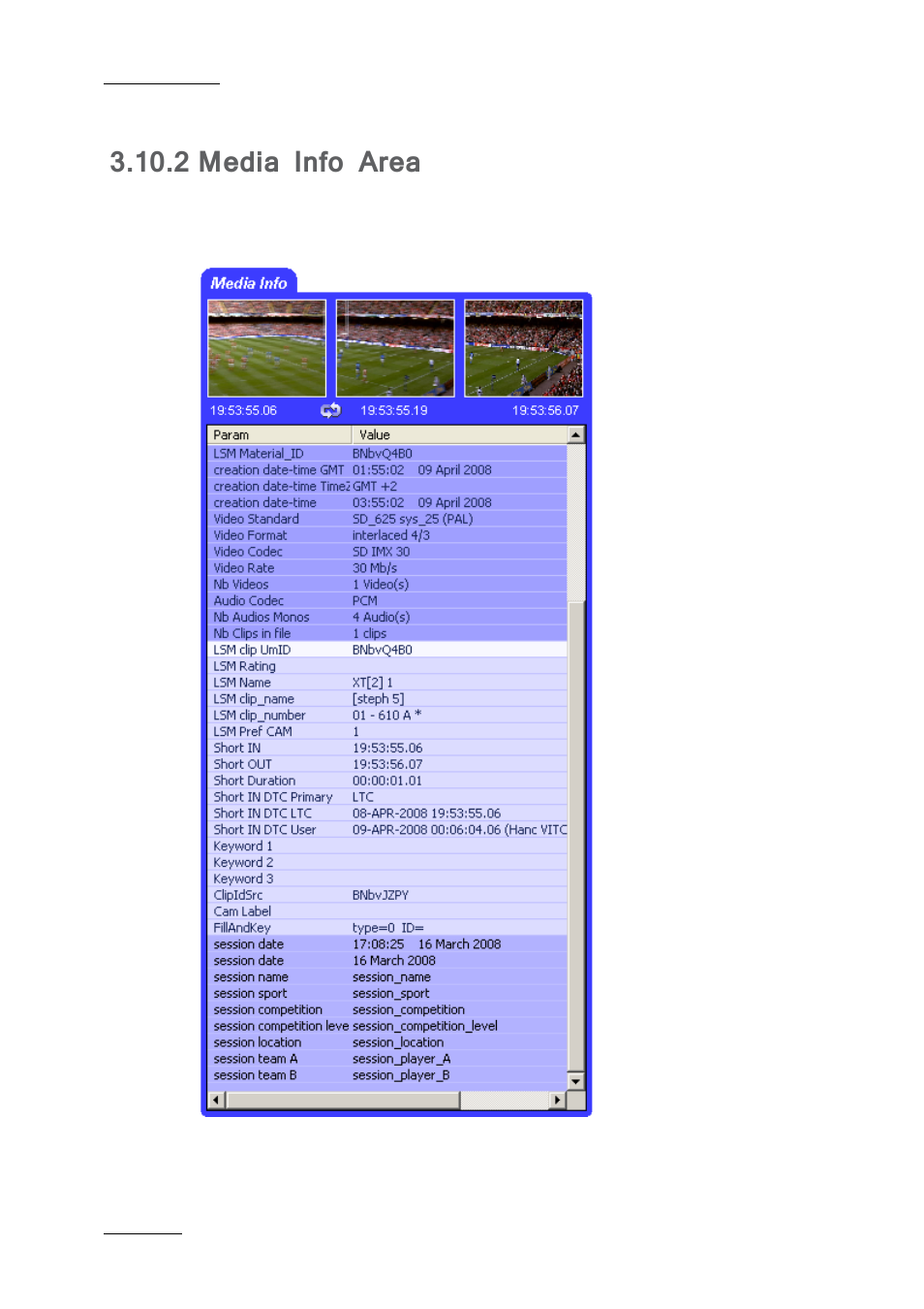 2 media info area, Media info area | EVS Xfile Version 2.19 - November 2012 User Manual User Manual | Page 94 / 196