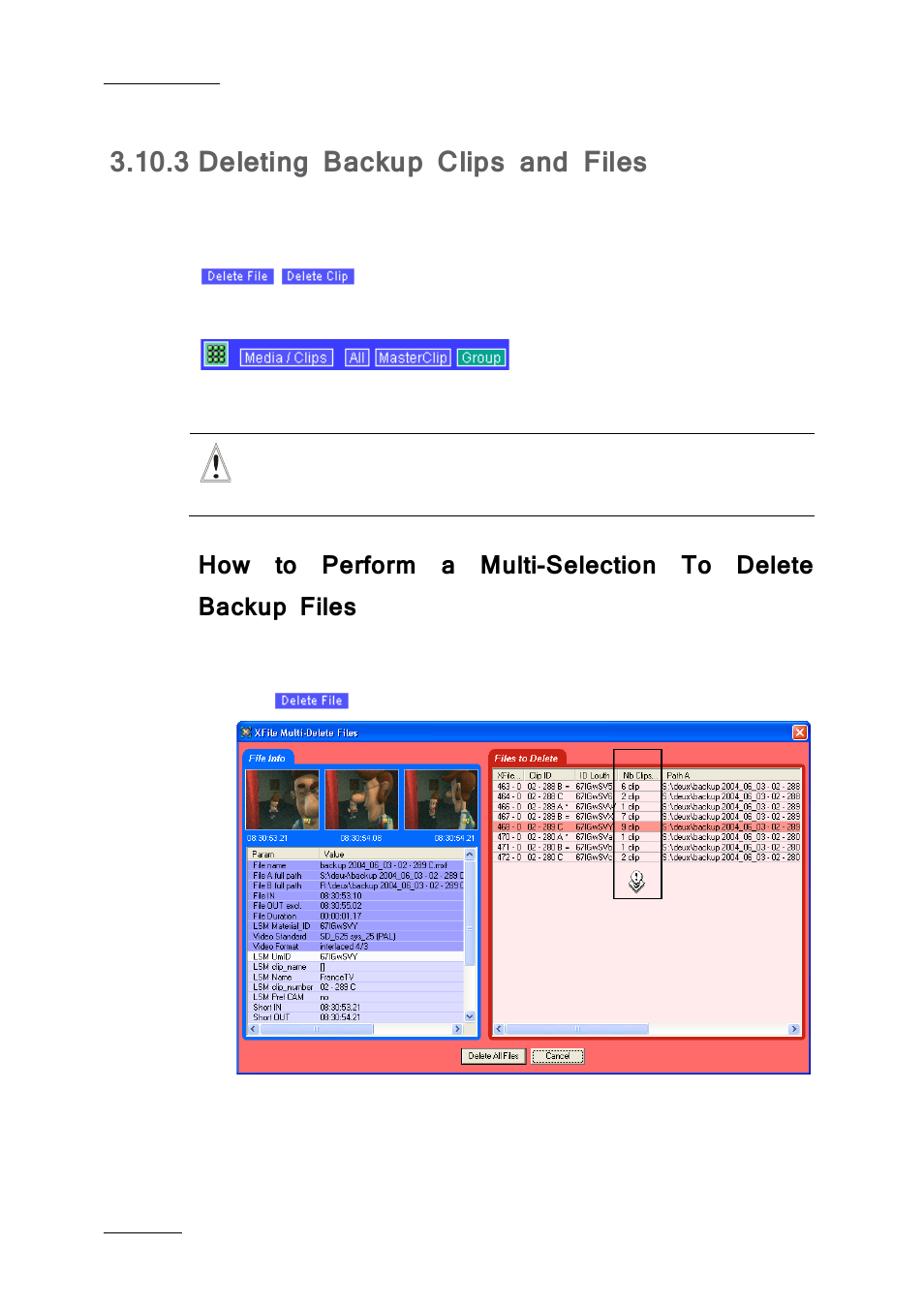 3 deleting backup clips and files, Deleting backup clips and files | EVS Xfile Version 2.19 - November 2012 User Manual User Manual | Page 98 / 196