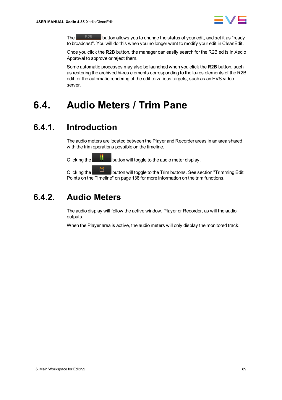Audio meters / trim pane, Introduction, Audio meters | EVS XEDIO CleanEdit Version 4.35 - August 2013 User Manual User Manual | Page 105 / 256