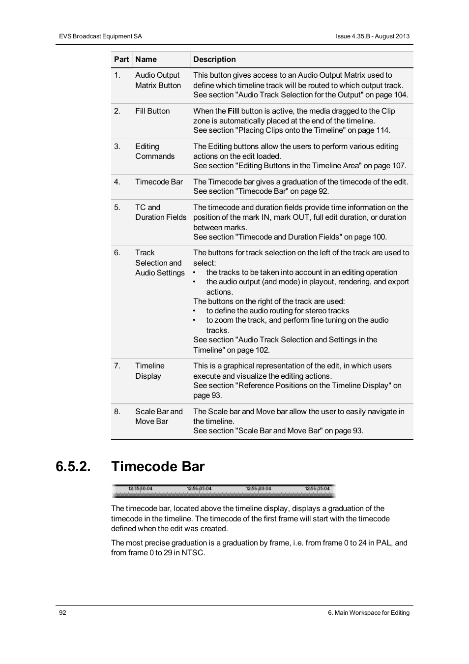 Timecode bar | EVS XEDIO CleanEdit Version 4.35 - August 2013 User Manual User Manual | Page 108 / 256
