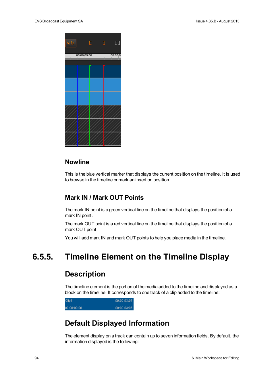 Timeline element on the timeline display, Description, Default displayed information | Nowline, Mark in / mark out points | EVS XEDIO CleanEdit Version 4.35 - August 2013 User Manual User Manual | Page 110 / 256