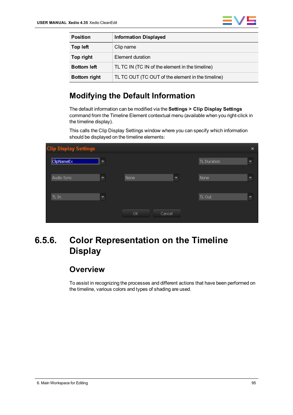 Color representation on the timeline display, Modifying the default information, Overview | EVS XEDIO CleanEdit Version 4.35 - August 2013 User Manual User Manual | Page 111 / 256
