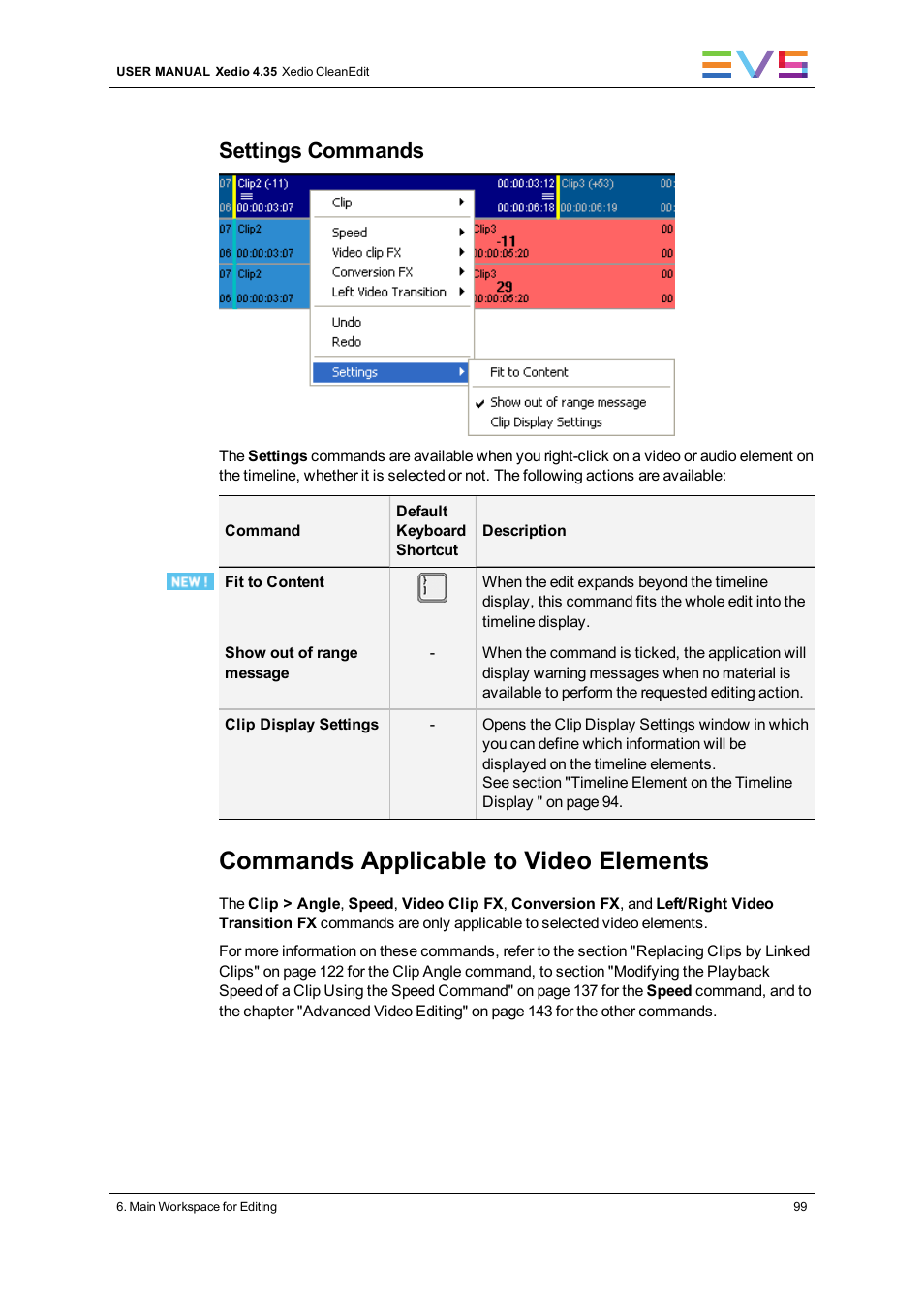 Commands applicable to video elements, Settings commands | EVS XEDIO CleanEdit Version 4.35 - August 2013 User Manual User Manual | Page 115 / 256