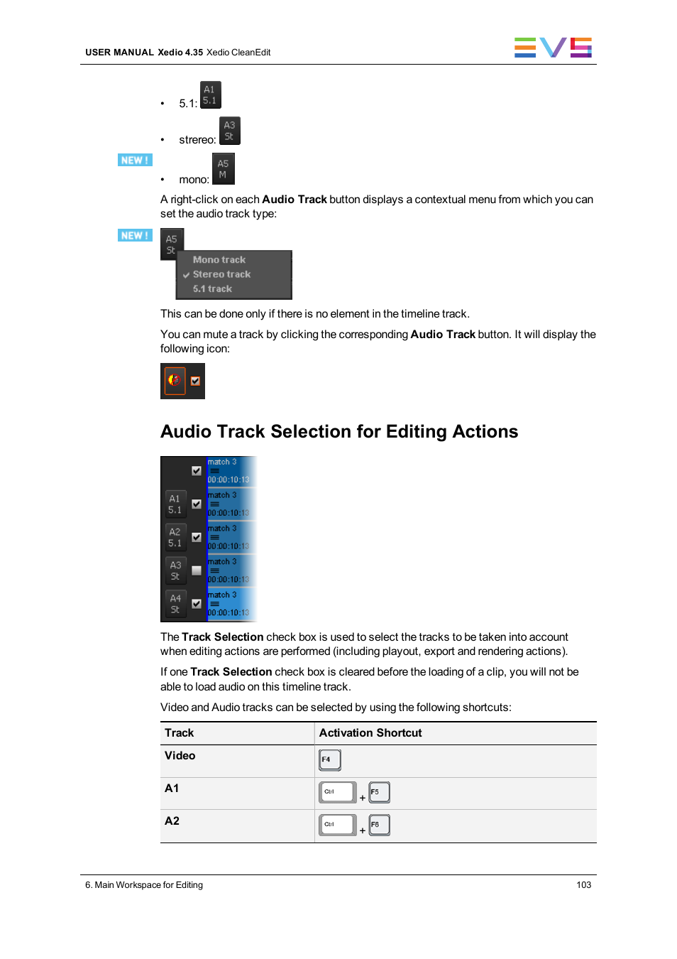 Audio track selection for editing actions | EVS XEDIO CleanEdit Version 4.35 - August 2013 User Manual User Manual | Page 119 / 256