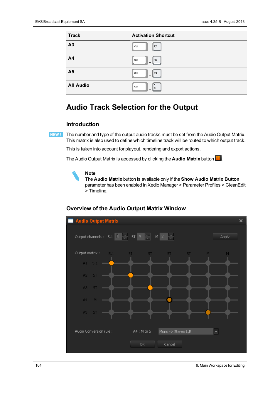 Audio track selection for the output | EVS XEDIO CleanEdit Version 4.35 - August 2013 User Manual User Manual | Page 120 / 256