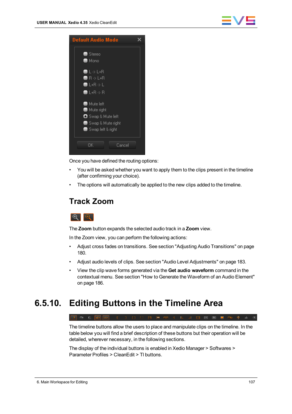 Editing buttons in the timeline area, Track zoom | EVS XEDIO CleanEdit Version 4.35 - August 2013 User Manual User Manual | Page 123 / 256