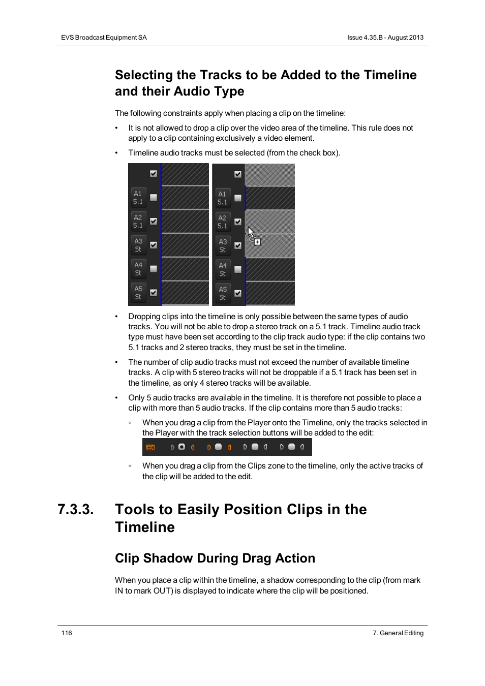 Tools to easily position clips in the timeline, Clip shadow during drag action | EVS XEDIO CleanEdit Version 4.35 - August 2013 User Manual User Manual | Page 132 / 256