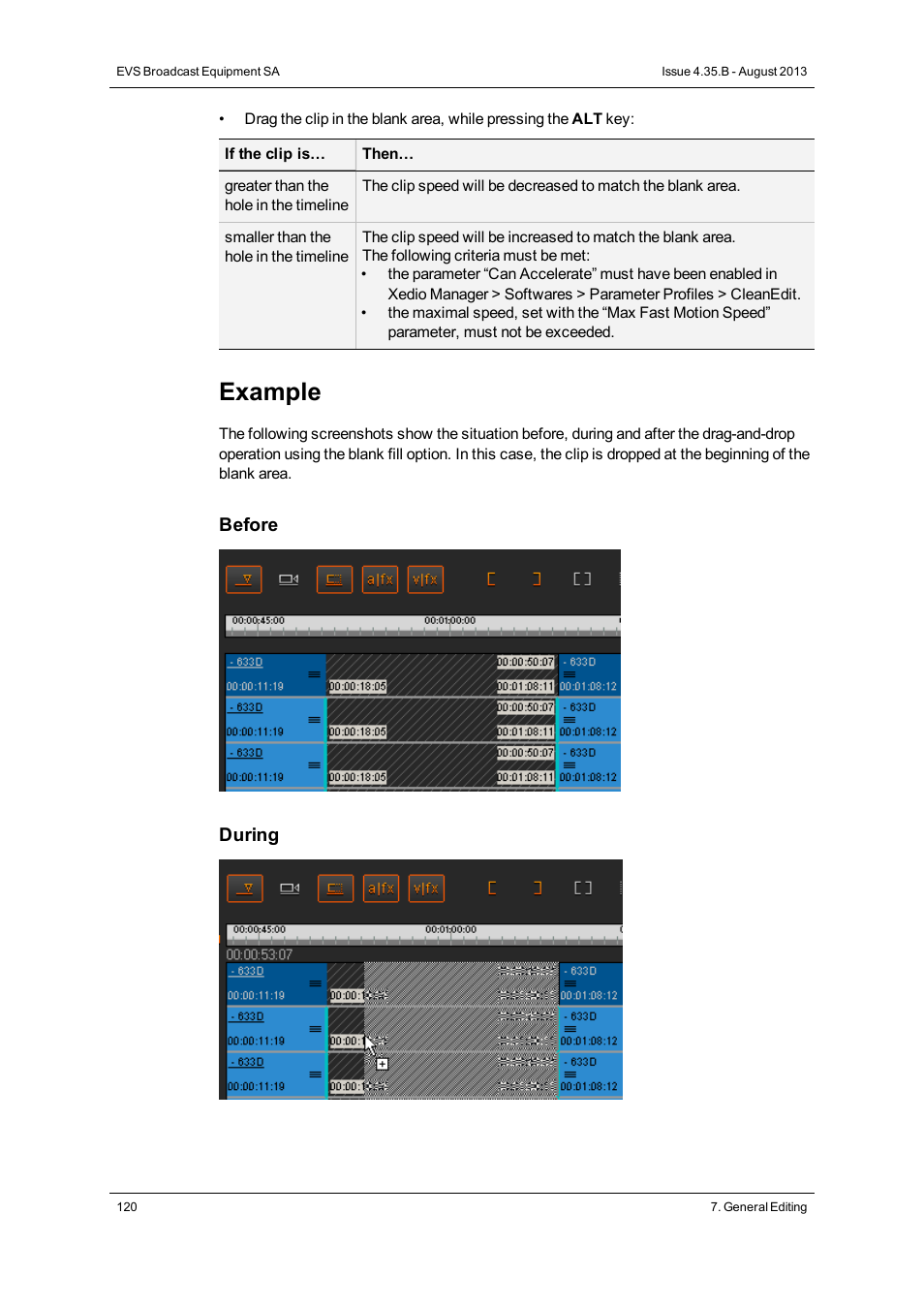 Example | EVS XEDIO CleanEdit Version 4.35 - August 2013 User Manual User Manual | Page 136 / 256