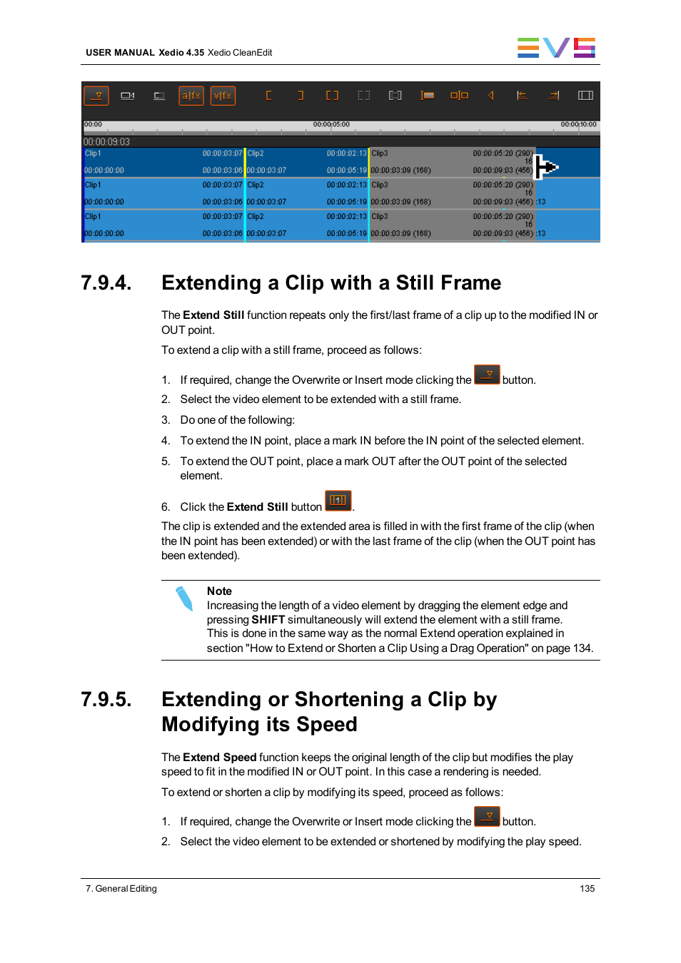 Extending a clip with a still frame | EVS XEDIO CleanEdit Version 4.35 - August 2013 User Manual User Manual | Page 151 / 256