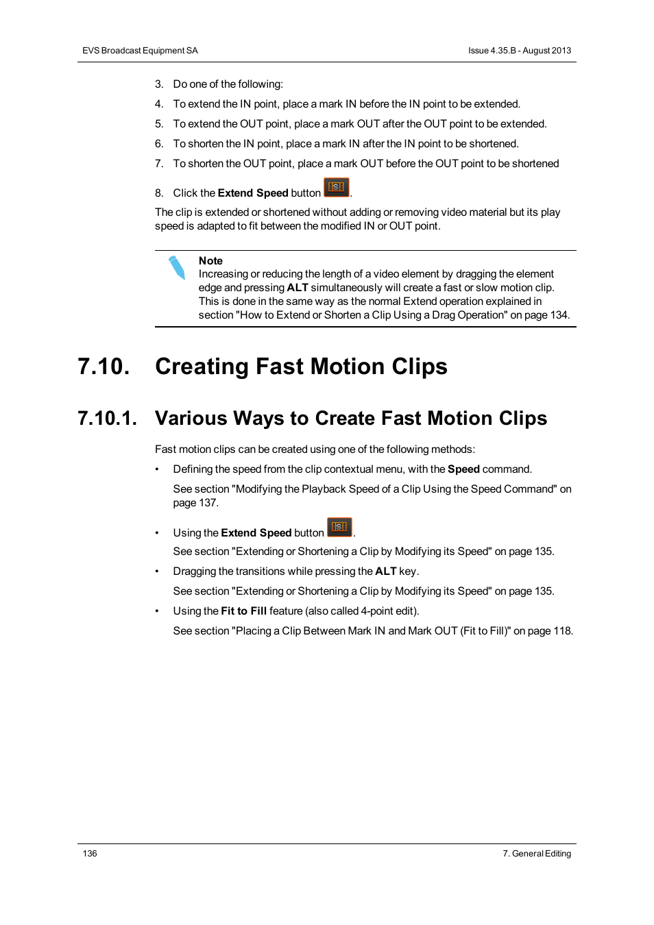 Creating fast motion clips, Various ways to create fast motion clips | EVS XEDIO CleanEdit Version 4.35 - August 2013 User Manual User Manual | Page 152 / 256