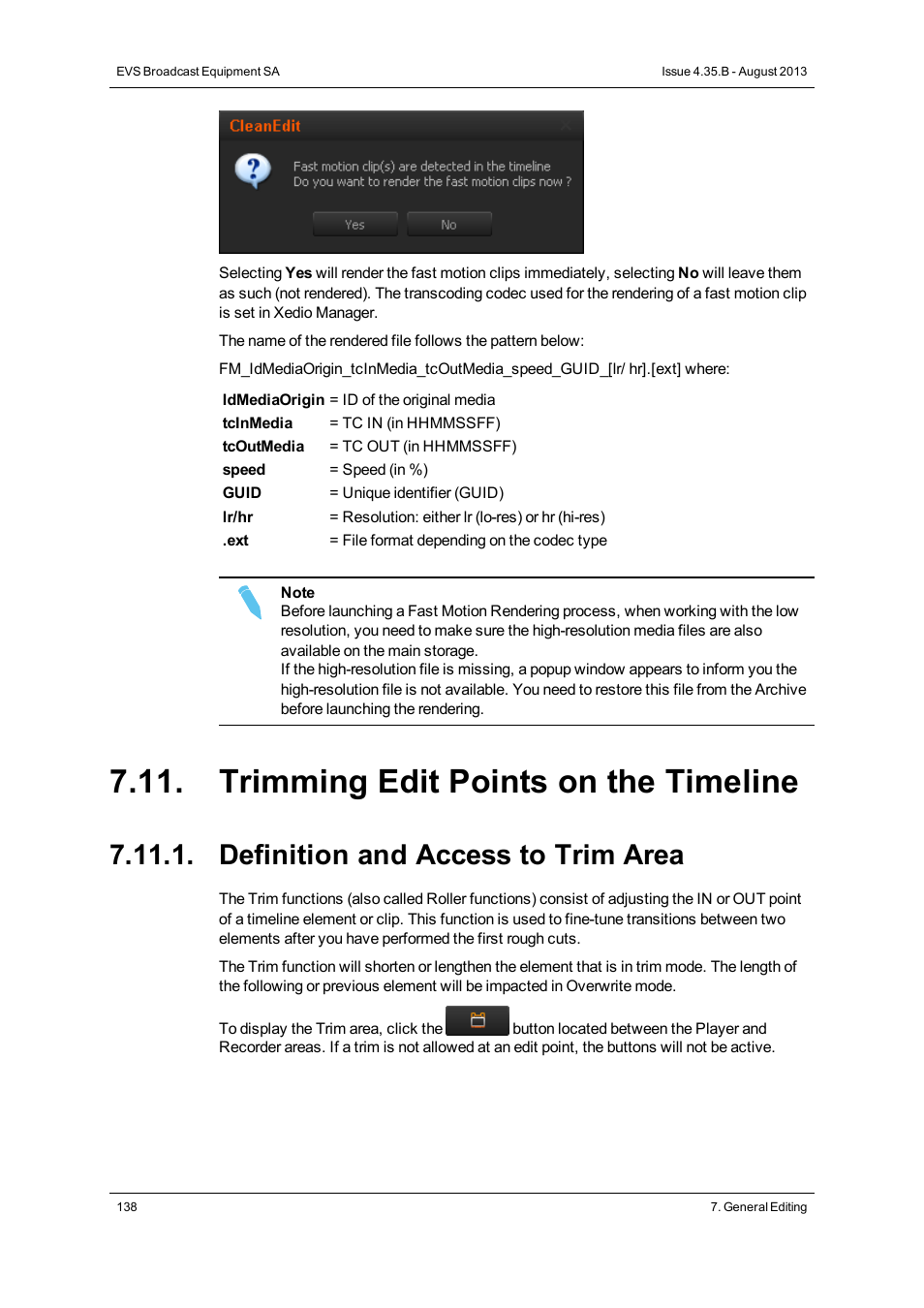 Trimming edit points on the timeline, Definition and access to trim area | EVS XEDIO CleanEdit Version 4.35 - August 2013 User Manual User Manual | Page 154 / 256