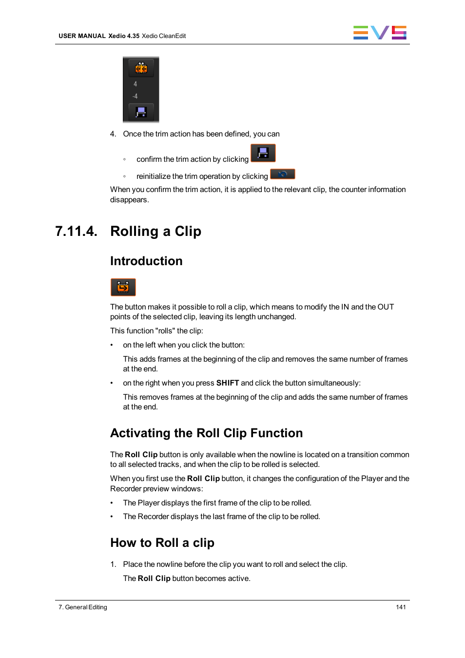 Rolling a clip, Introduction, Activating the roll clip function | How to roll a clip | EVS XEDIO CleanEdit Version 4.35 - August 2013 User Manual User Manual | Page 157 / 256
