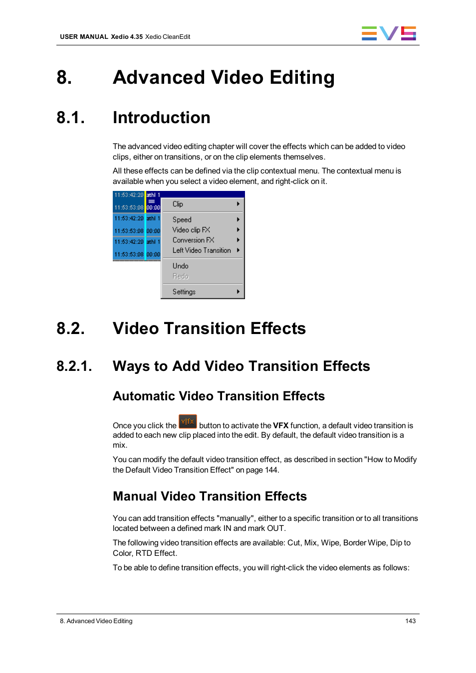 Advanced video editing, Introduction, Video transition effects | Ways to add video transition effects | EVS XEDIO CleanEdit Version 4.35 - August 2013 User Manual User Manual | Page 159 / 256