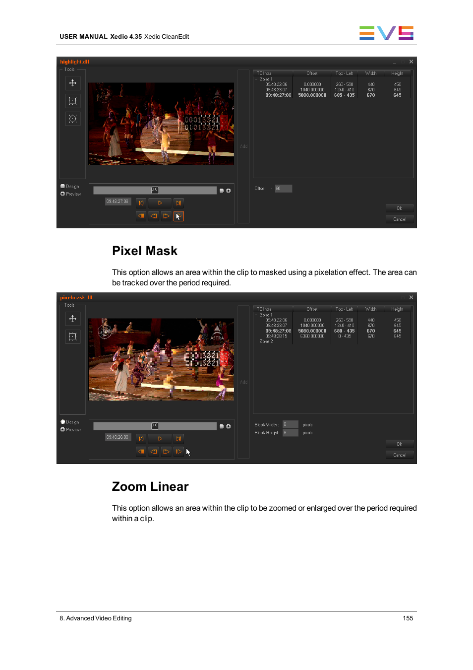 Pixel mask, Zoom linear | EVS XEDIO CleanEdit Version 4.35 - August 2013 User Manual User Manual | Page 171 / 256