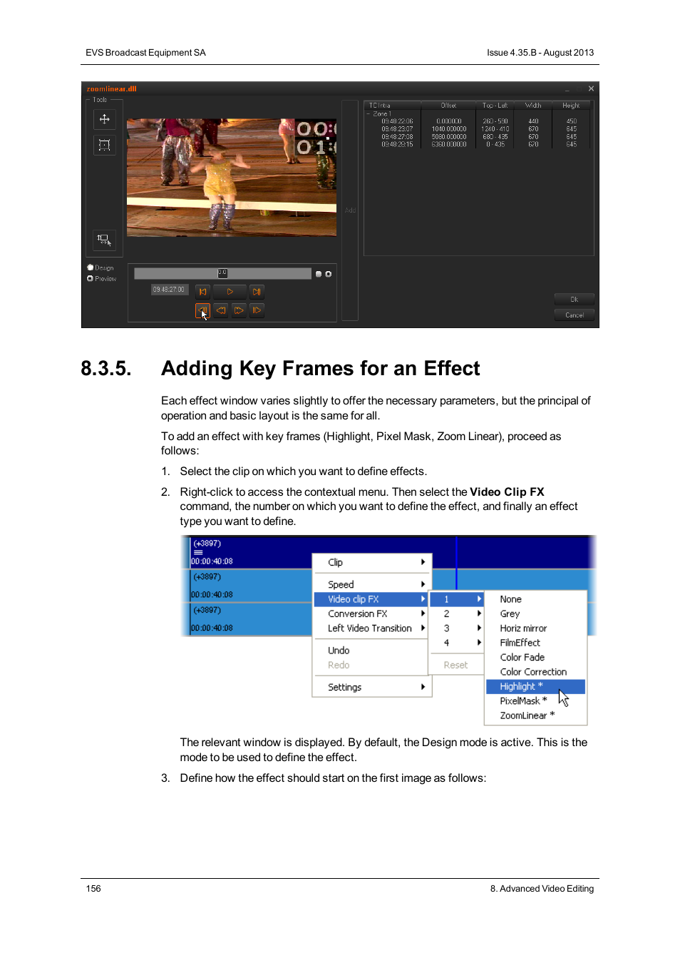 Adding key frames for an effect | EVS XEDIO CleanEdit Version 4.35 - August 2013 User Manual User Manual | Page 172 / 256