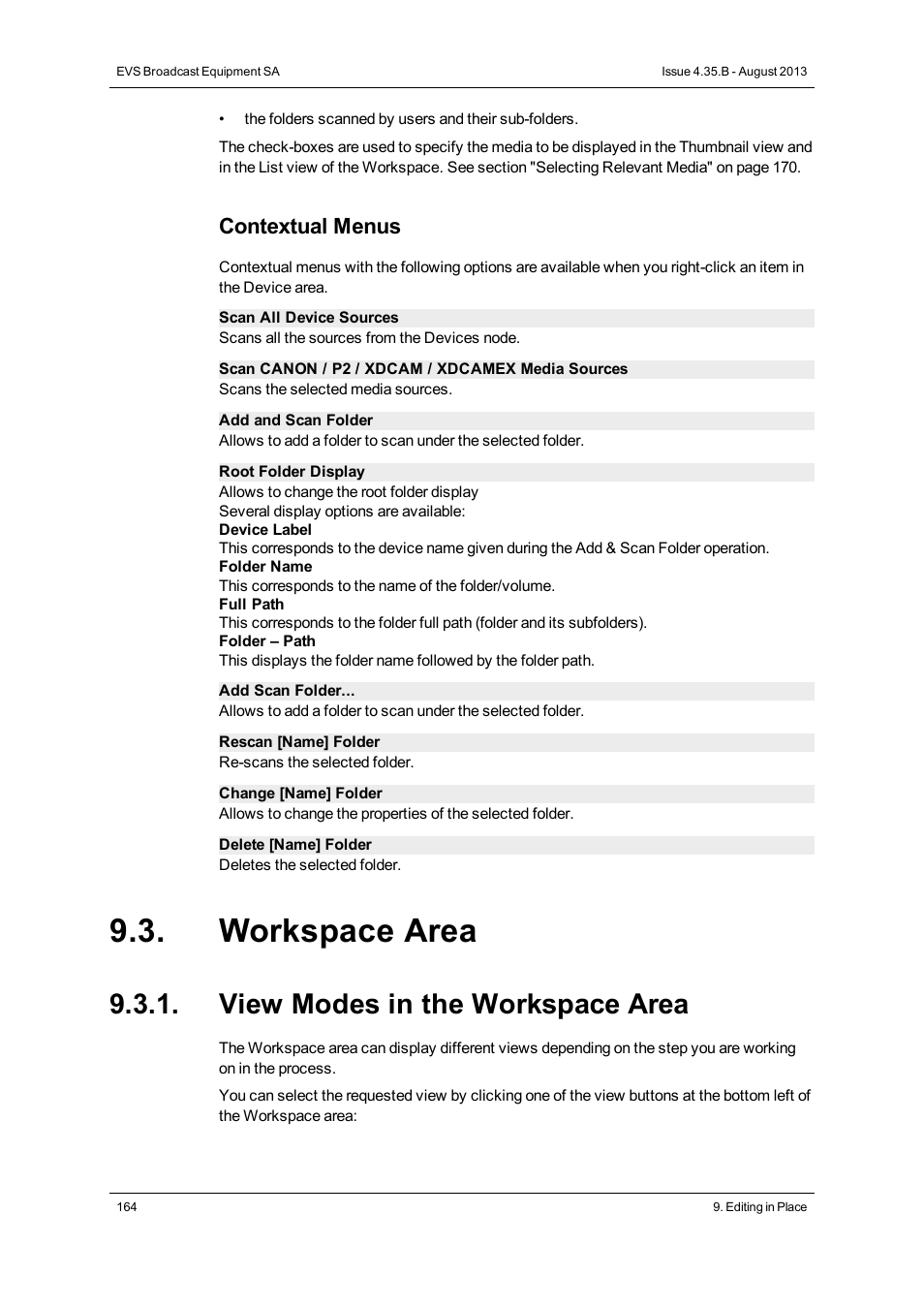 Workspace area, View modes in the workspace area, Contextual menus | EVS XEDIO CleanEdit Version 4.35 - August 2013 User Manual User Manual | Page 180 / 256