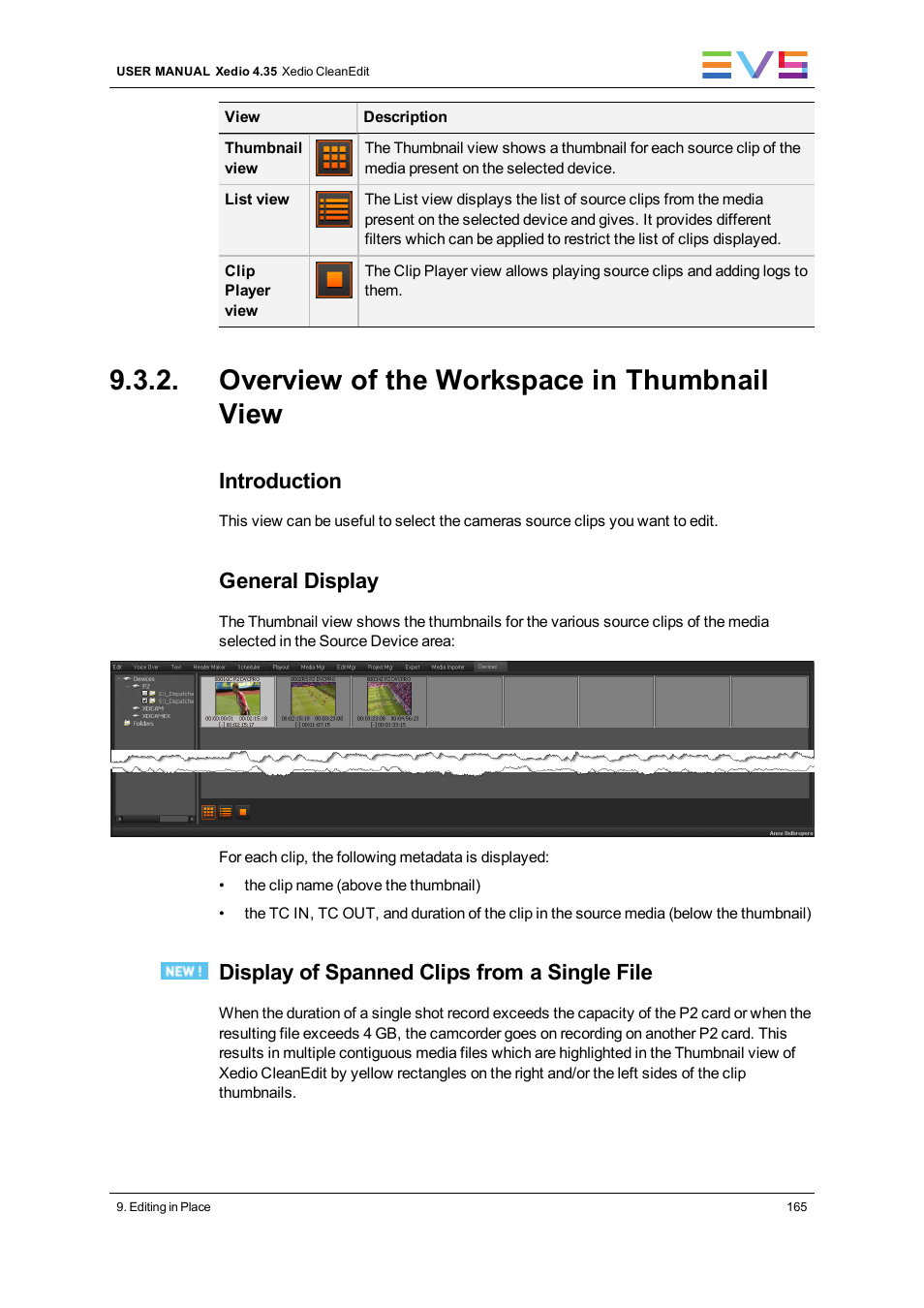 Overview of the workspace in thumbnail view, Introduction, General display | Display of spanned clips from a single file | EVS XEDIO CleanEdit Version 4.35 - August 2013 User Manual User Manual | Page 181 / 256