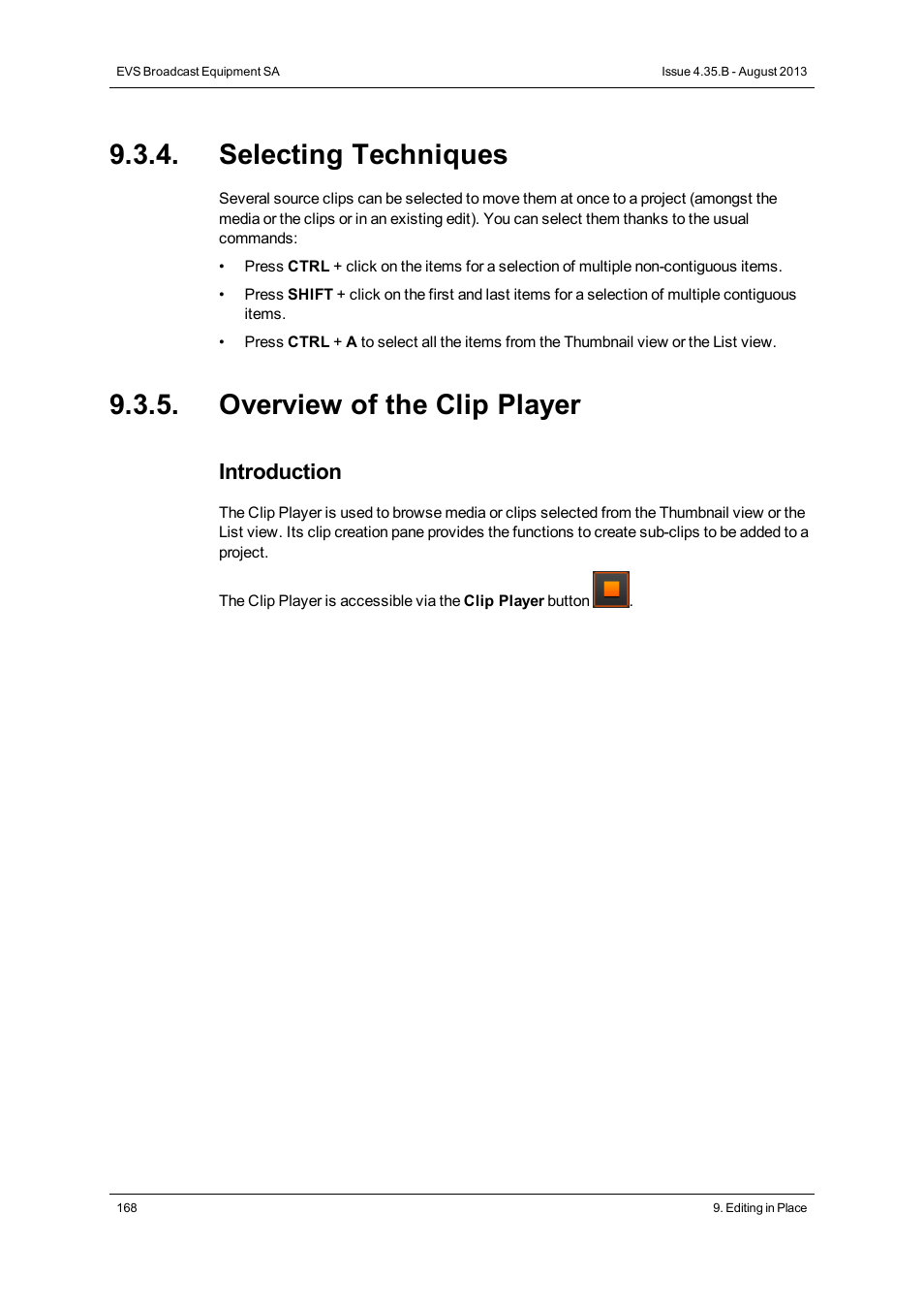 Selecting techniques, Overview of the clip player, Introduction | EVS XEDIO CleanEdit Version 4.35 - August 2013 User Manual User Manual | Page 184 / 256