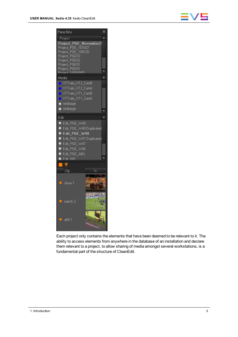 EVS XEDIO CleanEdit Version 4.35 - August 2013 User Manual User Manual | Page 19 / 256