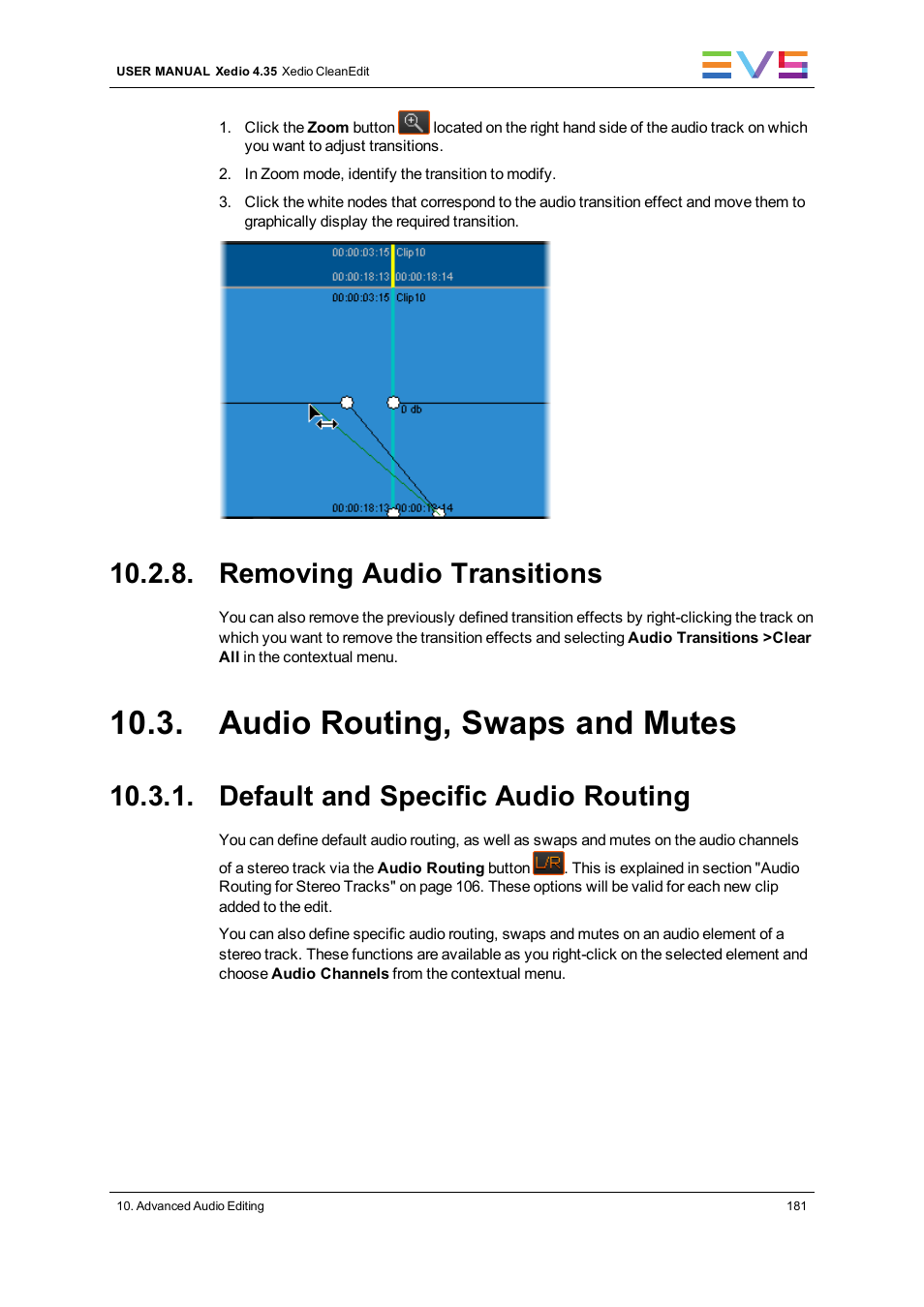Removing audio transitions, Audio routing, swaps and mutes, Default and specific audio routing | EVS XEDIO CleanEdit Version 4.35 - August 2013 User Manual User Manual | Page 197 / 256