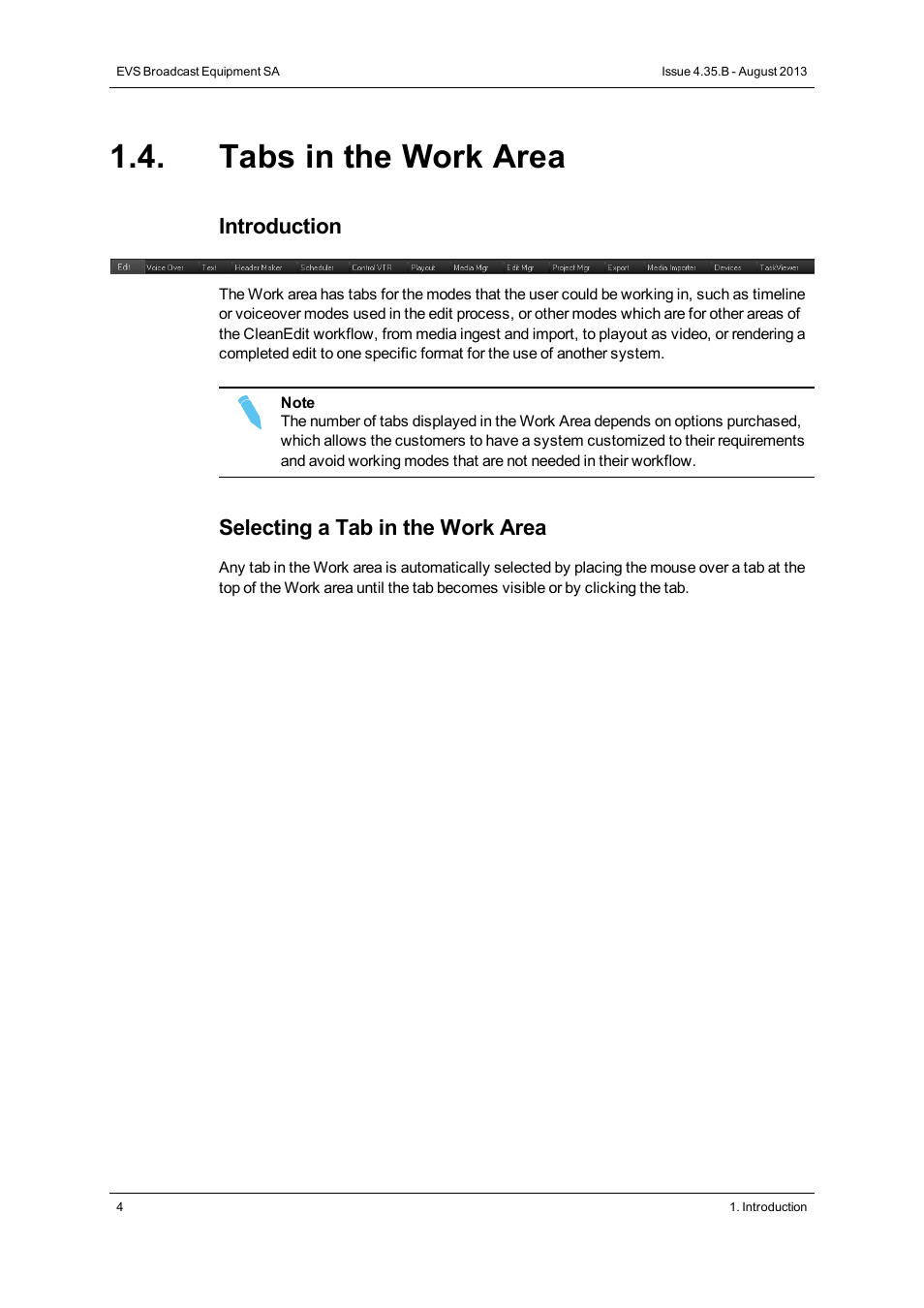 Tabs in the work area | EVS XEDIO CleanEdit Version 4.35 - August 2013 User Manual User Manual | Page 20 / 256